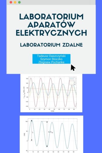 Cover image for Laboratorium aparatów elektrycznych - laboratorium zdalne